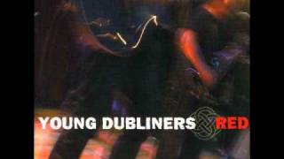 The Young Dubliners - Don&#39;t You Worry
