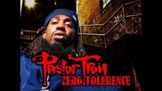 Pastor Troy - Zero Tolerance 2010!! + Download Link