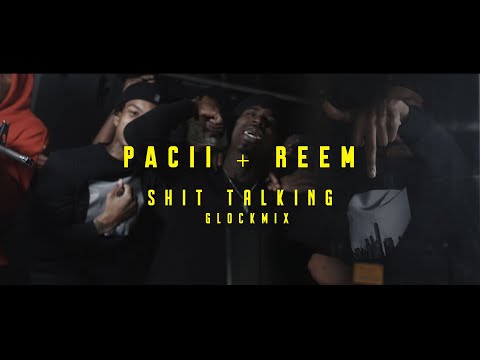 Pacii + Reem   " Shit Talkin" (GLockmix) Shot by @directorpuk