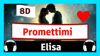 🎧🎧 Elisa , Carmen Consoli - Promettimi ( 10D AUDIO )🎧🎧