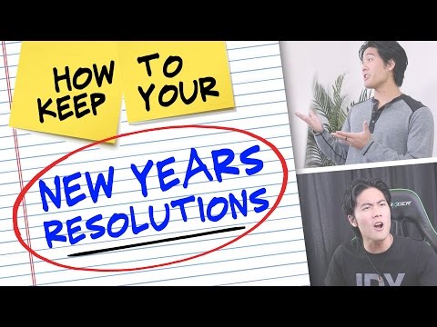 How to Keep Your New Years Resolutions! Video