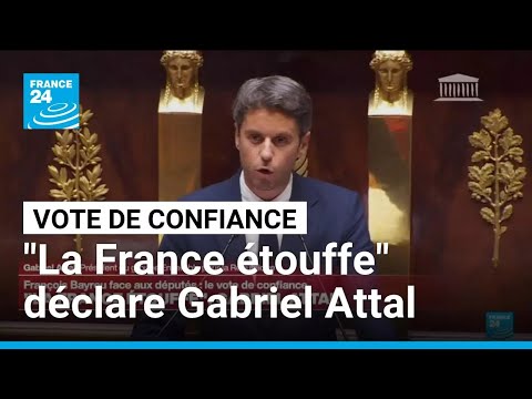 Vote of confidence: "France is suffocating" declares Gabriel Attal • FRANCE 24