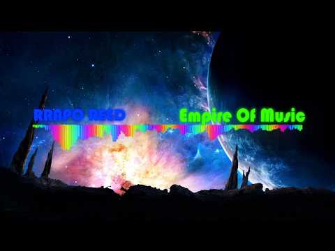 RRAPO REED - Empire Of Music (Offical Music)