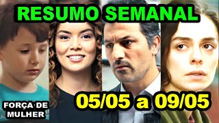 Força de Mulher - Resumo da Semana de 05/05 a 09/05 | Resumo Semanal RECORD TV