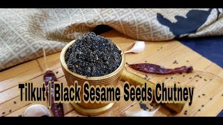 Tilkut | Black Sesame Seeds Chutney |Til Chutney