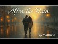 After the Rain