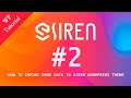 Demo Content Import To Siren Elementor WordPress Theme
