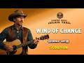 Wind Of Change - Scorpion | Country Cover | Road Trip Music | Lyrics