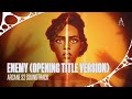Imagine Dragons Feat JID Enemy Opening Title Version From Arcane Official Visualizer