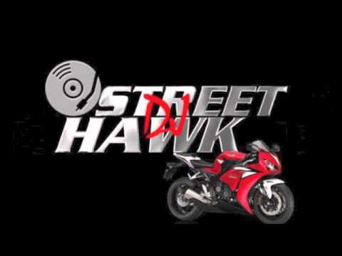 DJ Street Hawk Mix Vol 1