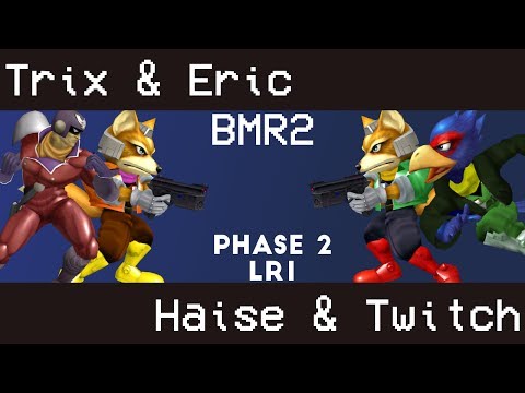 BMR2 Doubles - Trix & Eric vs Haise & Twitch - Phase 2 LR1
