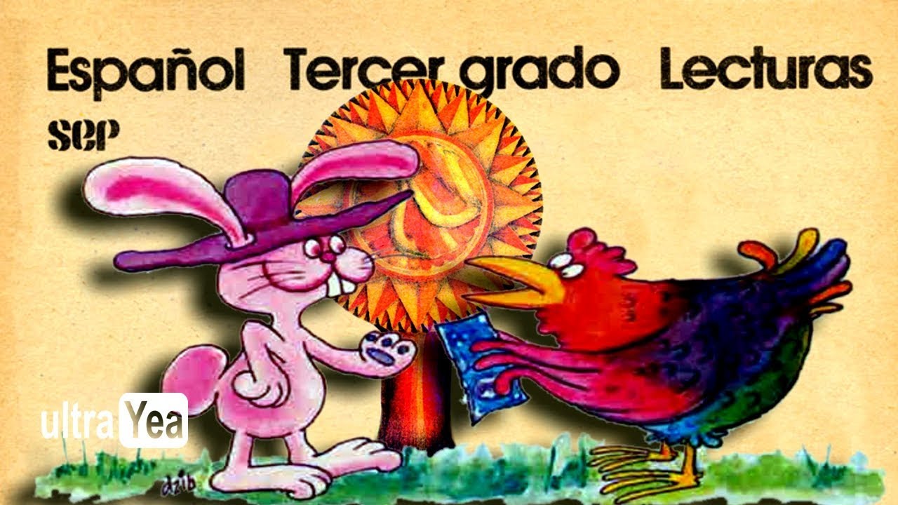 Español Tercer grado Lecturas SEP