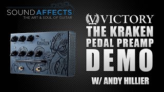 Video thumbnail for Victory V4 The Kraken Pedal Preamp Demo w/ Andy Hillier by Sound Affects