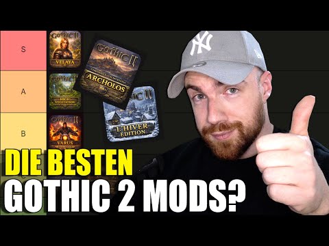 Die BESTEN Gothic 2 Mods vorgestellt und im Ranking!