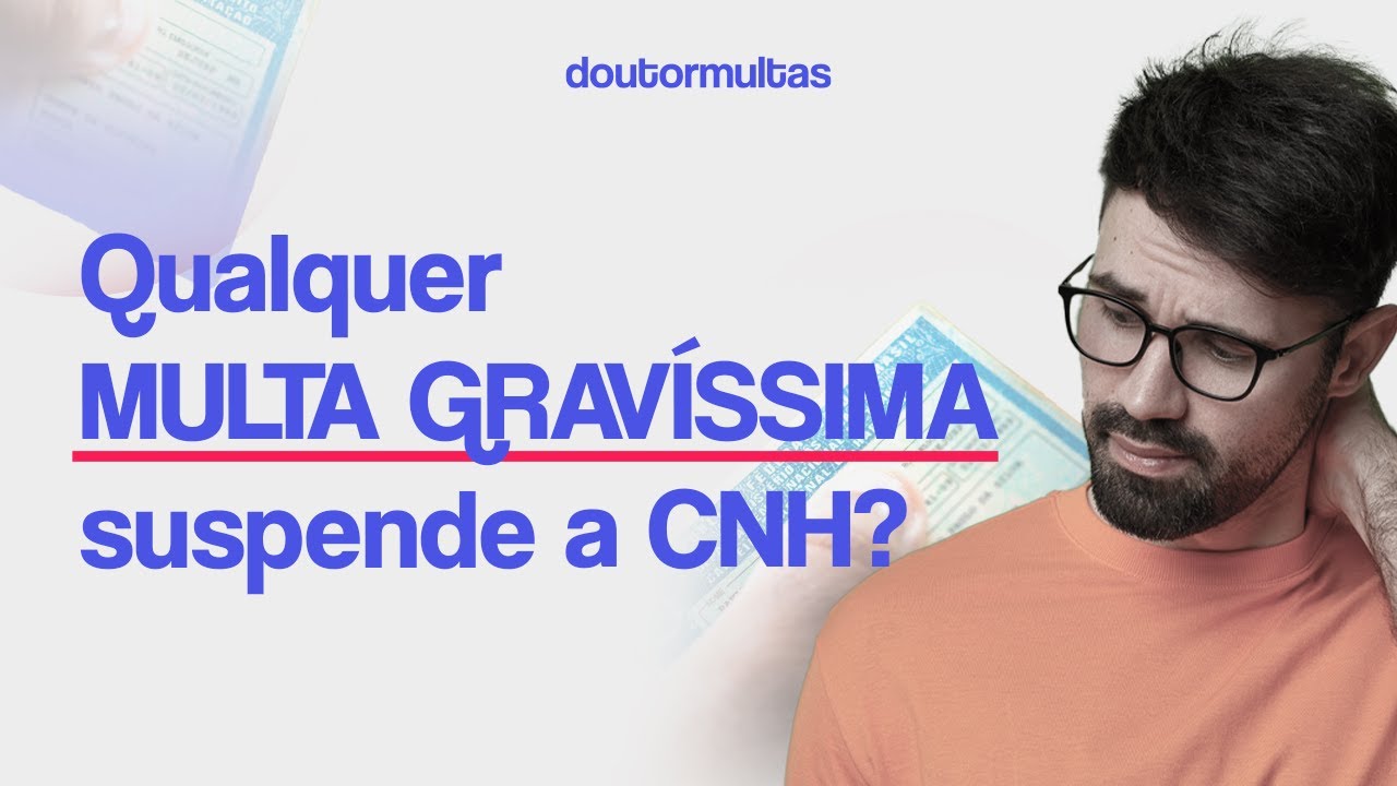 Multa Gravíssima Suspende Mesmo a CNH? 🤔