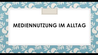 Mediennutzung im Alltag I Goethe B2 Sprechen I Teil 2 I Thema Präsentation