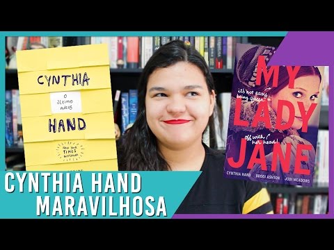 10 CURIOSIDADES SOBRE CYNTHIA HAND | Bruna Miranda