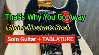 Thats Why You Go Away - MLTR |  Guitar Solo Tablature