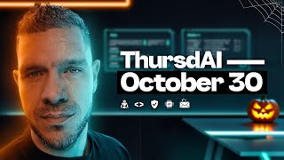 📆 ThursdAI - Halloween Special! 👻 SCARY Agents fast agents, OpenAI's ASI, 1X NEO