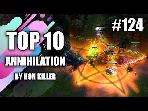 HoN Top 10 Best Annihilation (2020) #124