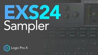Video thumbnail for EXS24 Sampler Tutorial | Logic Pro X by Hyper Production