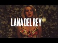 Lana Del Rey - Live Or Die (Final Version ...