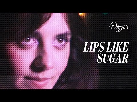 Lips Like Sugar - Déyyess