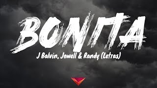 J Balvin, Jowell &amp; Randy - Bonita (Letras)