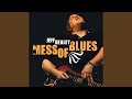 Mess O' Blues
