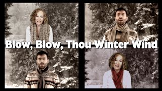 Blow Blow Thou Winter Wind (John Rutter) by Julie Gaulke and Simone Lo Castro