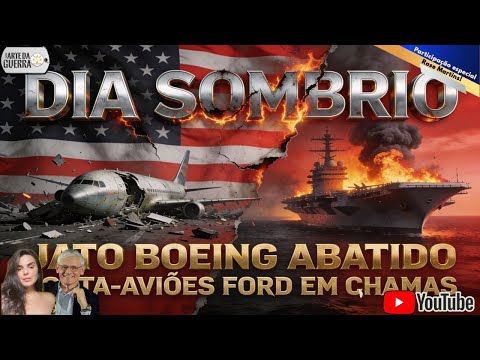 Dia Sombrio: EUA Perdem Quadrimotor Boeing no Iraque e Porta Aviões Nuclear Gerald Ford Pega Fogo !