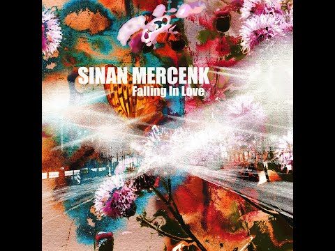 Sinan Mercenk - Falling In Love