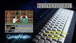 ChinnyVision - Ep 141 - Rasterscan - Amstrad CPC, Spectrum, MSX, Commodore 64, IBM PC