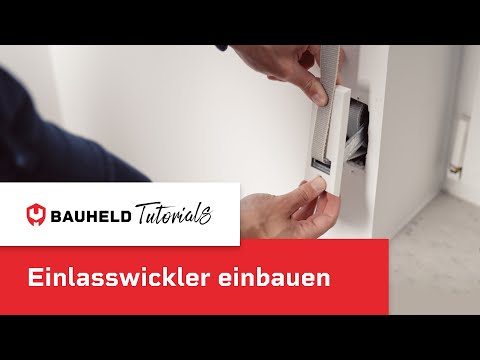 Einlasswickler einbauen – Schritt für Schritt Anleitung zum Selber austauschen | Tutorial
