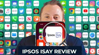 Is Ipsos iSay Legit & Worth It (Tested App Review - Get Paid to Take Surveys)