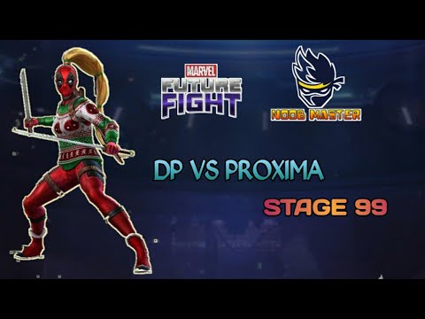 PROXIMA WBU STAGE 99 -_- WITH LADY DEADPOOL -_- MARVELFUTUREFIGHT