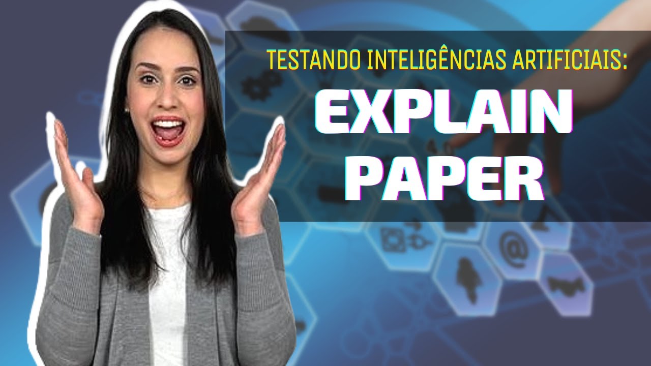Entendendo ARTIGOS CIENTÍFICOS com a INTELIGÊNCIA ARTIFICIAL ExplainPaper