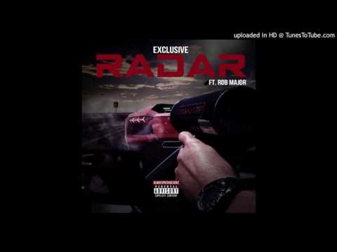 Exclusive ft Rob Major- Radar