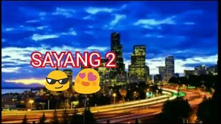 Download lagu SAYANG 2//STORY WA KEREN mp3