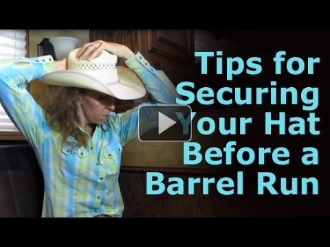 Tips for Securing Your Hat Before a Barrel Racing Run