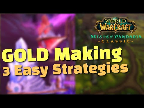 How I Make Gold in WoW Classic MoP – 3 Easy Methods