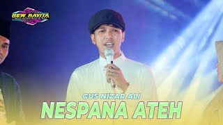 Download lagu NESPANA ATEH - Gus Nizar Ali Ft. New Ravita Live Rang perang laok pamekasan mp3 Download lagu NESPANA ATEH - Gus Nizar Ali Ft. New Ravita Live Rang perang laok pamekasan mp3