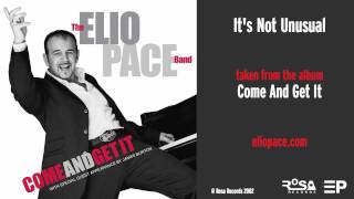 ELIO PACE - It's Not Unusual (from the album 'Come And Get It' 2002) 14 of 16