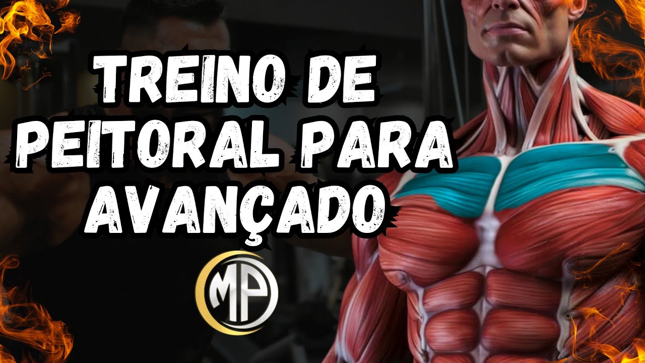 TREINO DE PEITORAL PARA HOMENS AVANÇADOS!