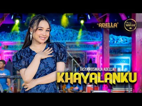 KHAYALANKU - Tasya Rosmala Adella - OM ADELLA