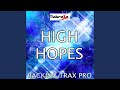 High Hopes (Karaoke Version) (Originally Performed by Kodaline)