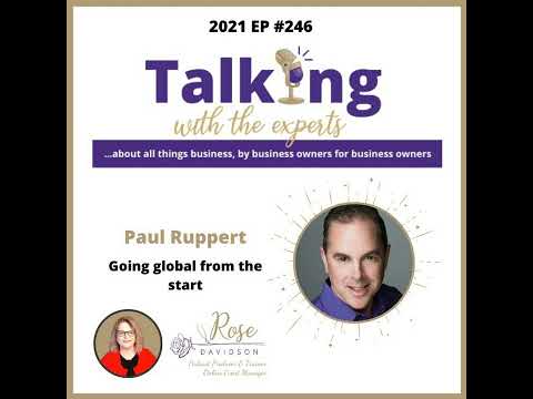 EP #246 Paul Ruppert - Going global from the start — video