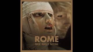 Rome - Masse Mensch Material [Full Album]