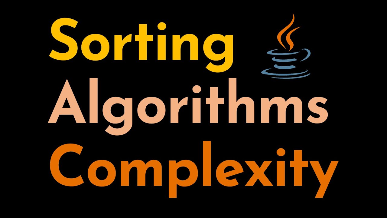 Sorting Algorithms Time and Space Complexity | Sorting Algorithms | Big-O | Geekific