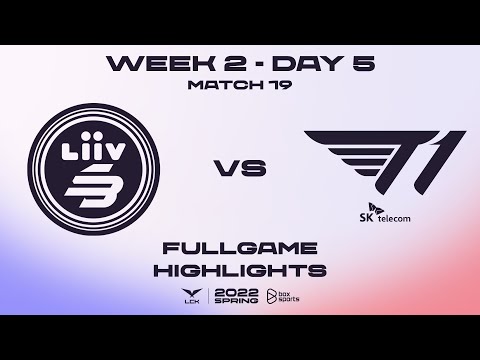 LSB vs T1 Highlights ALL GAMES LCK Spring Split 2022 | W2D5 | Liiv SANDBOX vs T1